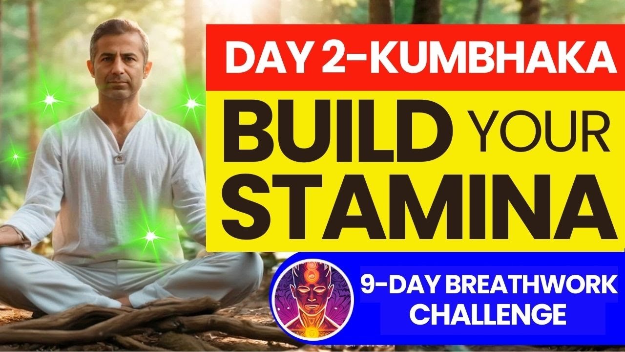 Build Stamina Fast - Day 2 of 9 Day Breathwork Challenge for Enduring Health