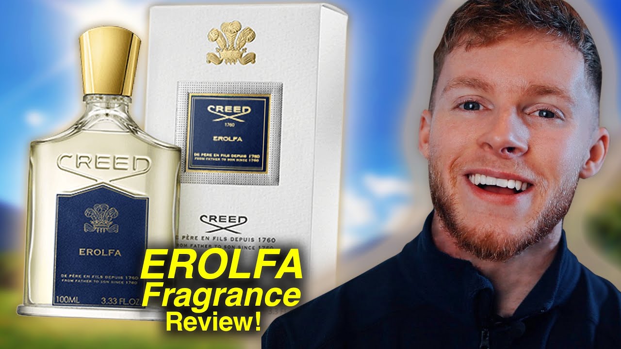 Creed Erolfa Fragrance Review