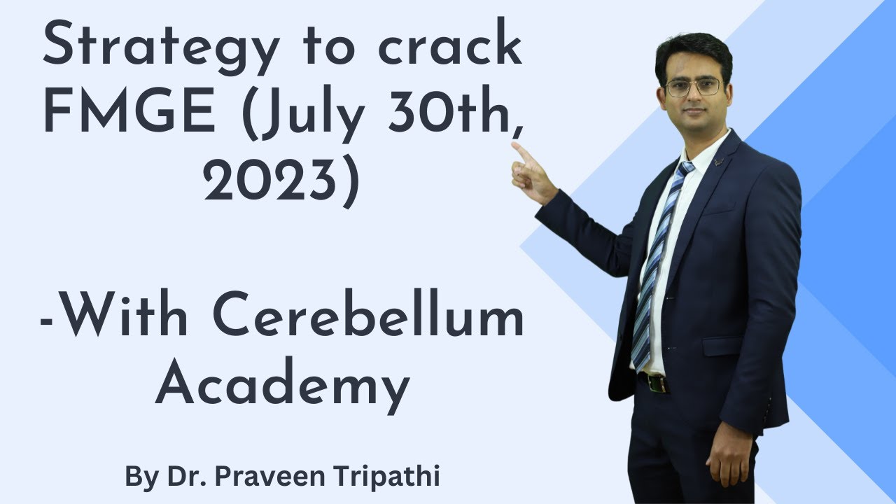 Strategy to crack FMGE, with Cerebellum Academy || Fmge2023 #fmge #fmge2023