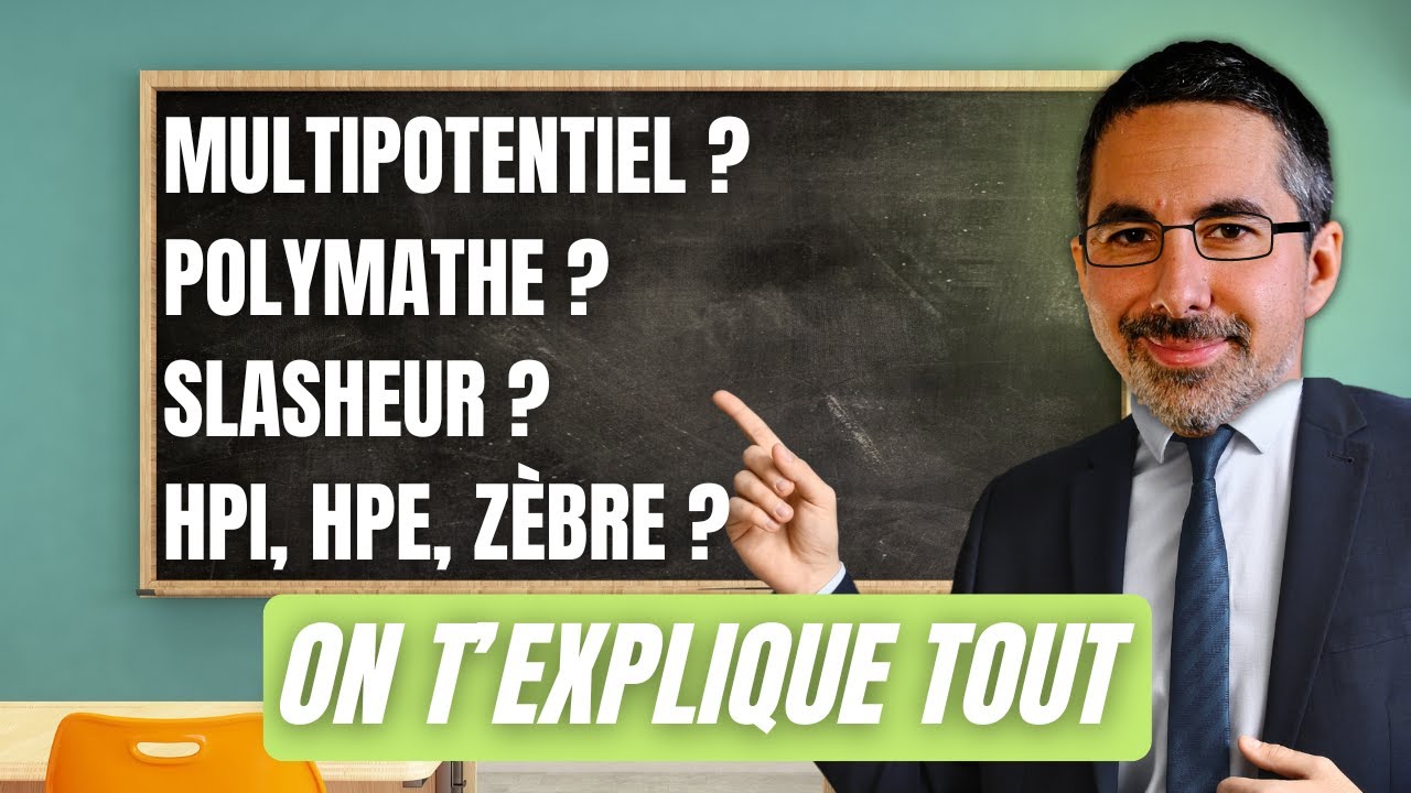 Multipotentiel, HPI, zèbre, HPE, slasheur : tout ce qu’il faut savoir !