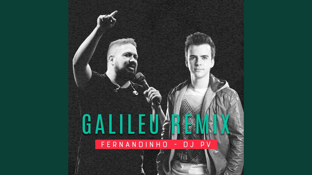 Galileu (Remix)