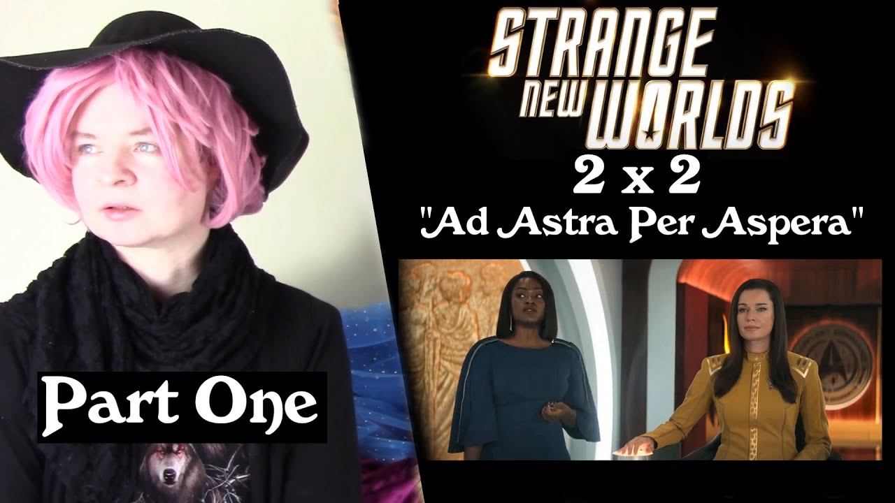 Strange New Worlds 2x2 