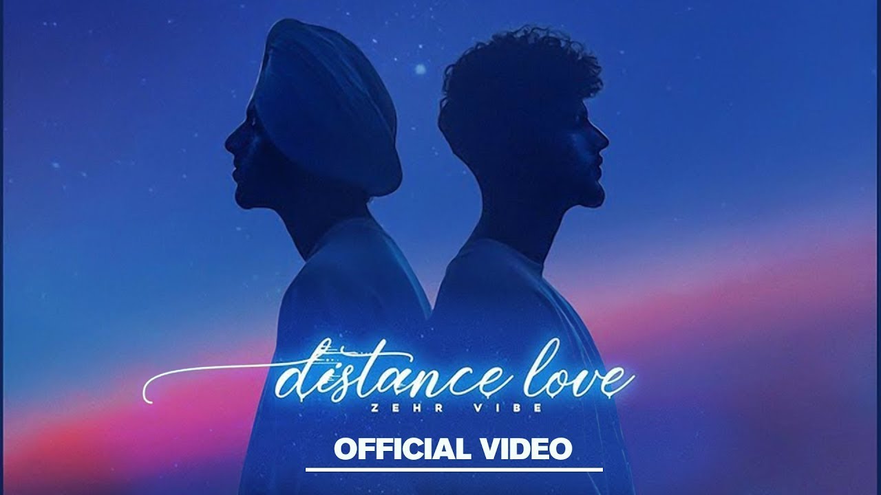Distance Love - Zehr Vide | Yaari Ghuman | Latest Punjabi Songs 2025
