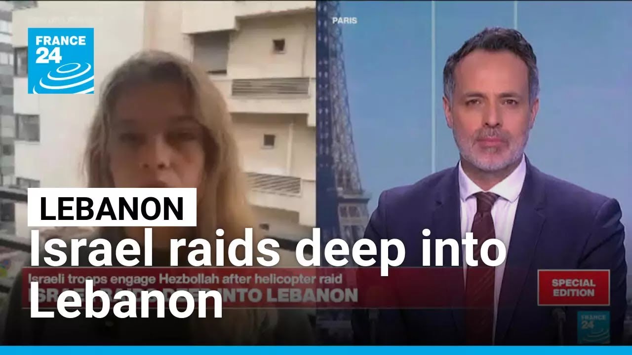 Israel raids deep into Lebanon: Israeli troops engage Hezbollah after helicopter raid • FRANCE 24