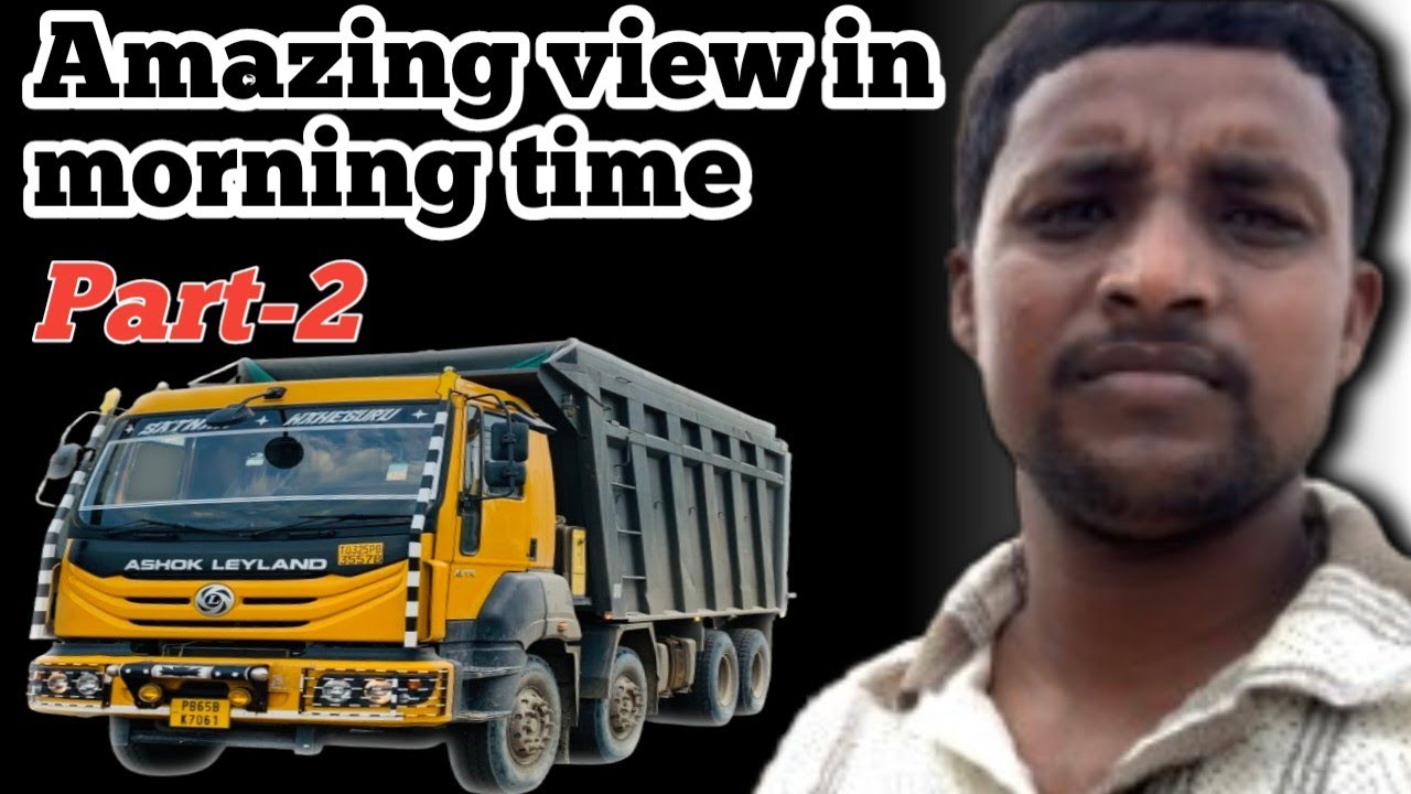 Amazing view in morning time||Ashok leyland truck||tipper truck||ashok leyland 12 chakka dumper