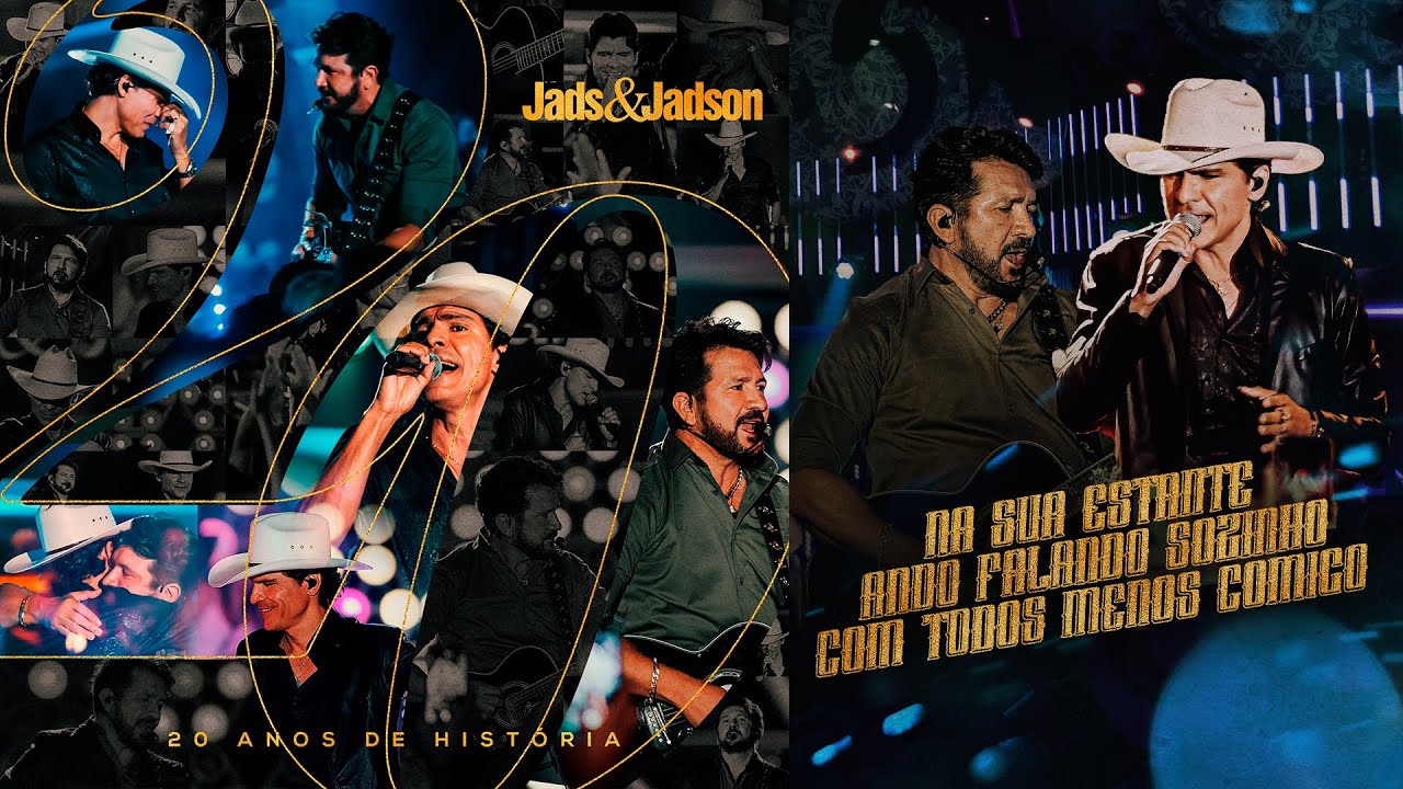 Jads e Jadson - Na Sua Estante/Ando Falando Sozinho/Com Todos Menos Comigo - DVD 20 Anos De História
