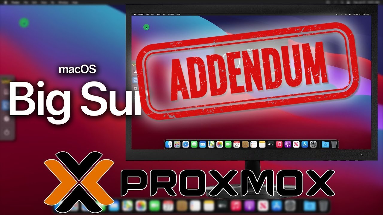 Addendum - Running a MacOS Big Sur VM in ProxMox VE