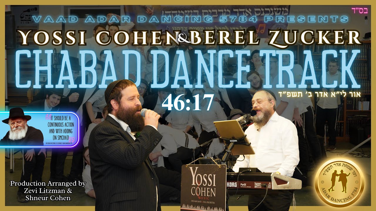 Yossi Cohen & Berel Zucker Chabad Dance track #1