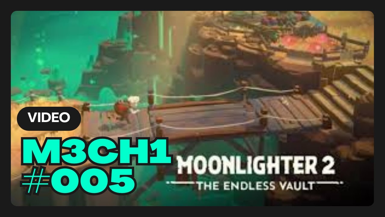 Let´s Play Moonlighter 2 #005