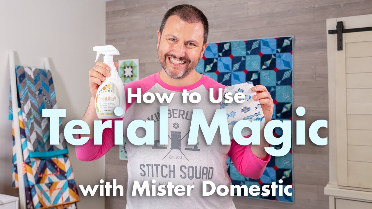 How to use Terial Magic with Mister Domestic | Fat Quarter Shop
