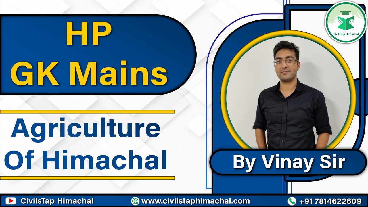 HP GK Mains | Agriculture of Himachal Pradesh | Part I | Economy of Himachal Pradesh