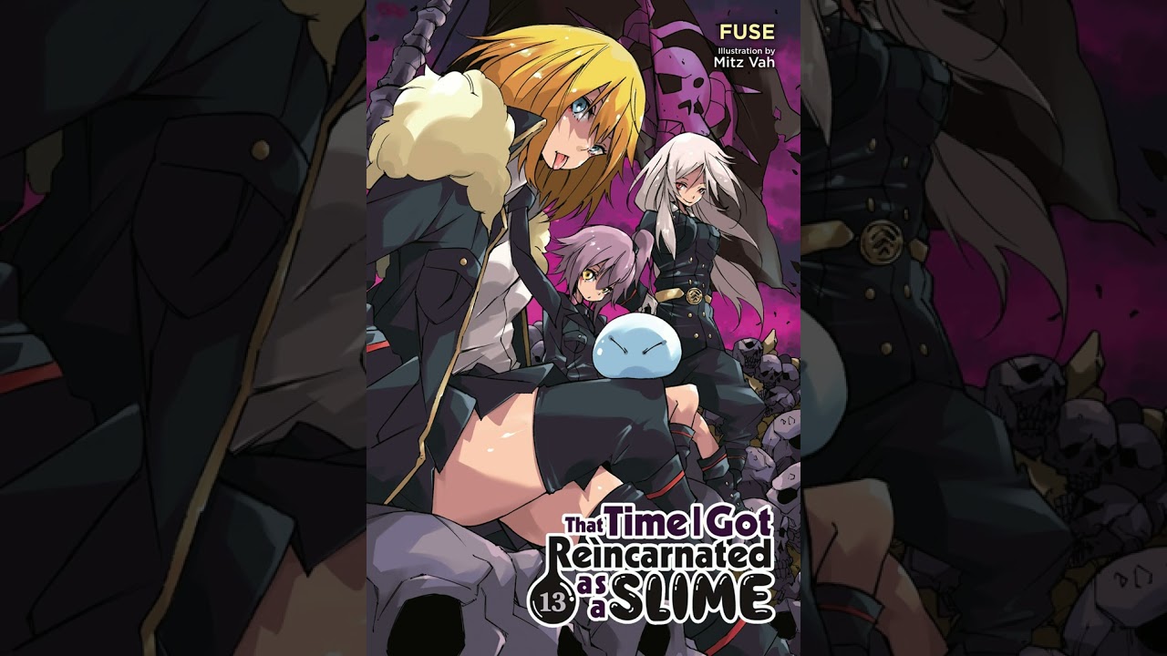 Volume 13 - Part 1/2 | That Time I Got Reincarnated as a Slime Audiobook