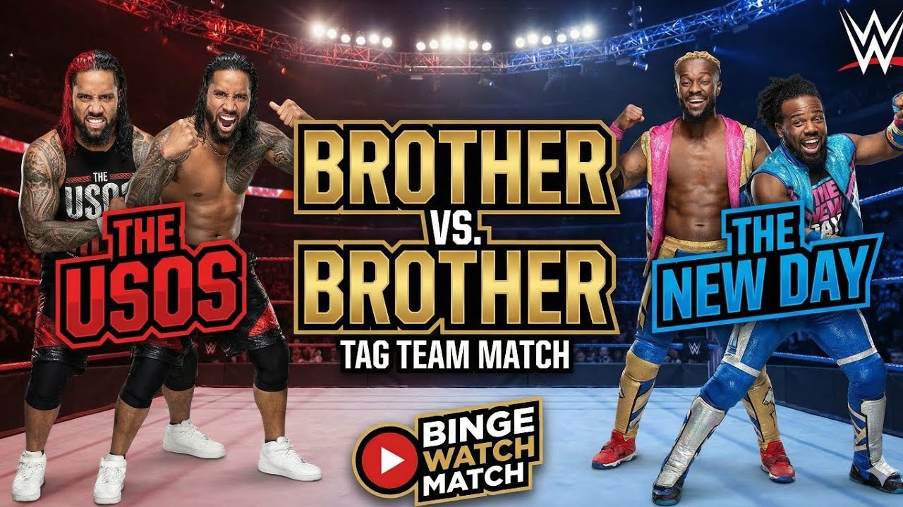 THE USOS vs. THE NEW DAY: Brother vs. Brother War! 💥 Full Tag Team Match