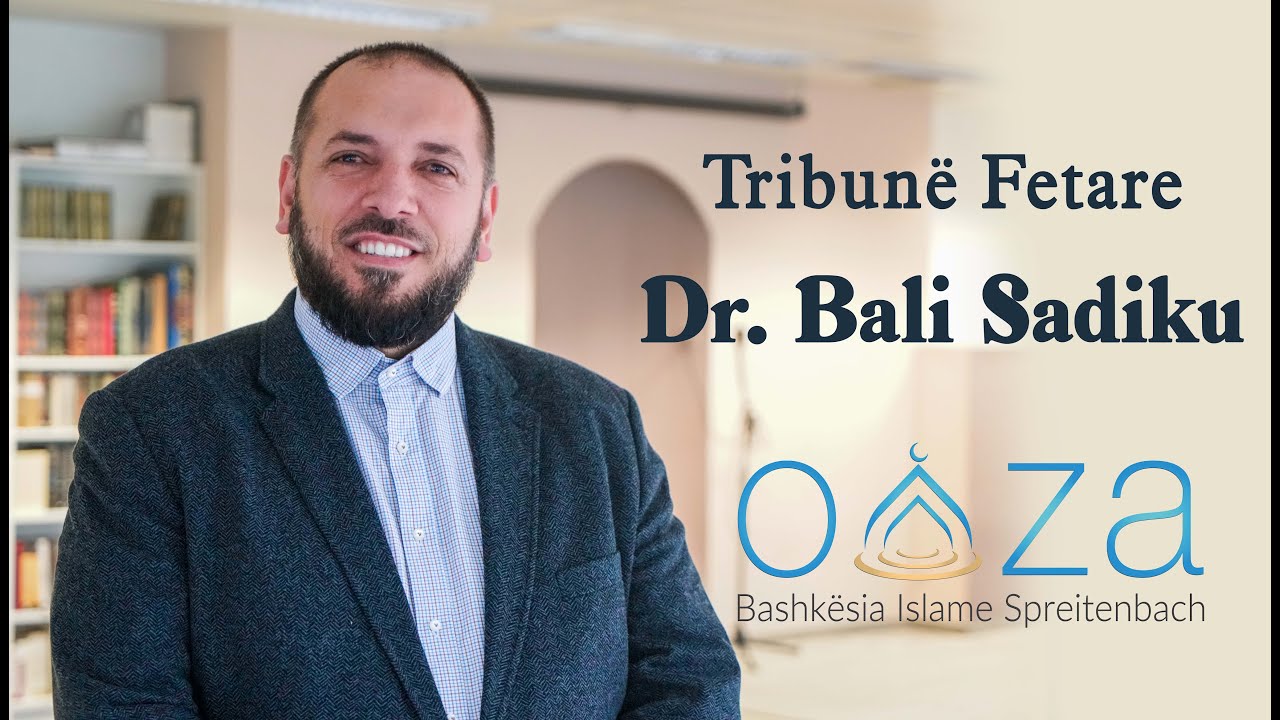 Live - TRIBUNE FETARË - Hoxhë Dr. Bali Sadiku