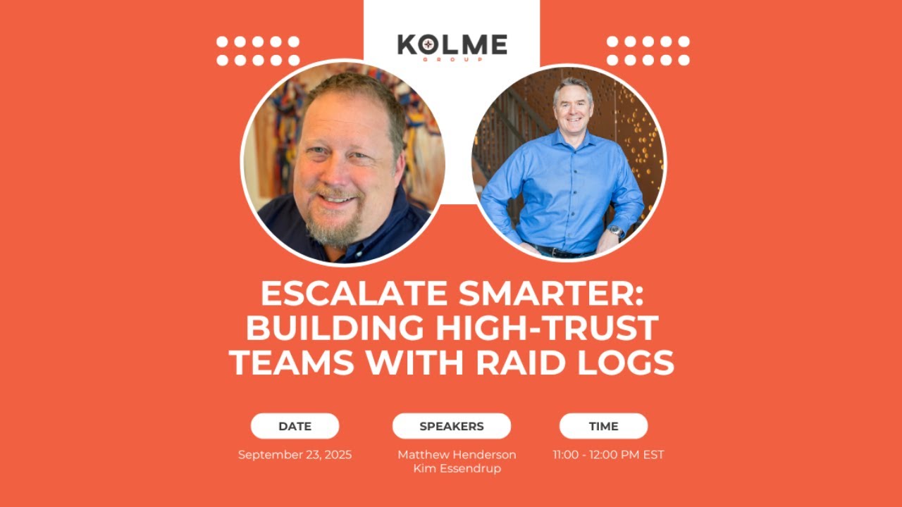 Escalate Smarter: Building High-Trust Teams with RAID Logs