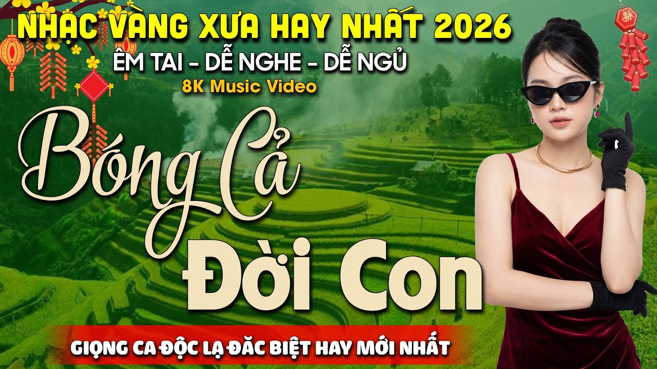Bóng Cả Đời Con ➤ Lk Nhạc BOLERO Trữ Tình Tuyển Chọn CỰC DỄ NGHE - Nhạc Vàng HAY NHẤT 2026
