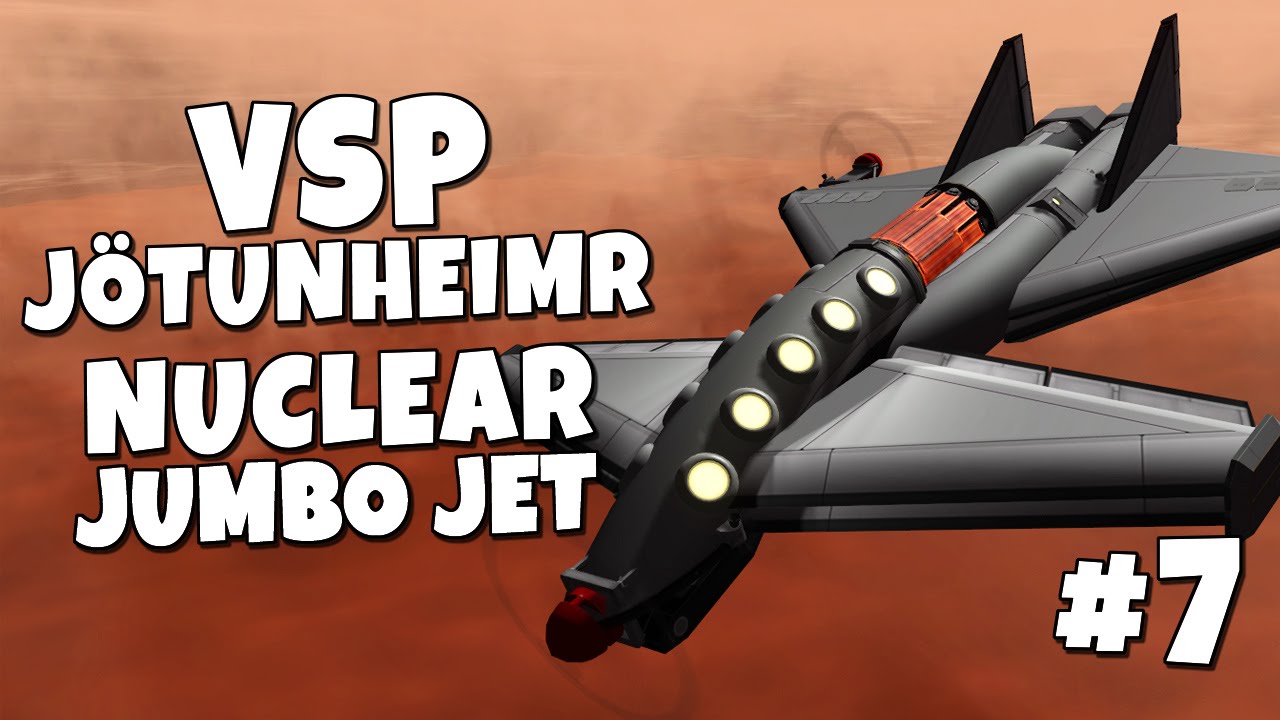 VSP - Jötunheimr #7 - Nuclear Jumbo Jet