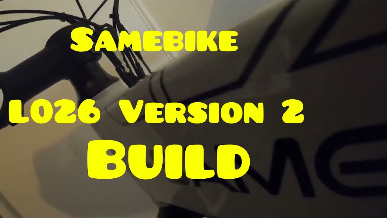 Unboxing and build Samebike L026 Version 2