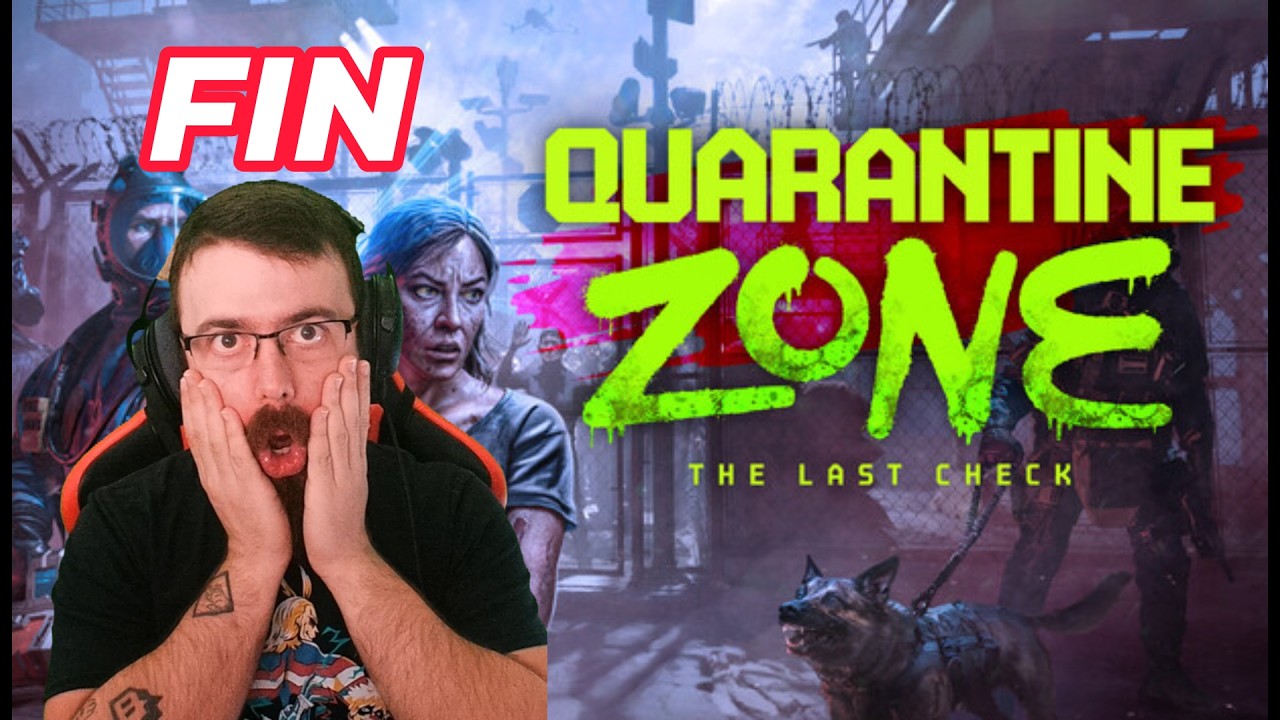 Infecter ou non ? | Quarantine Zone: The Last Check