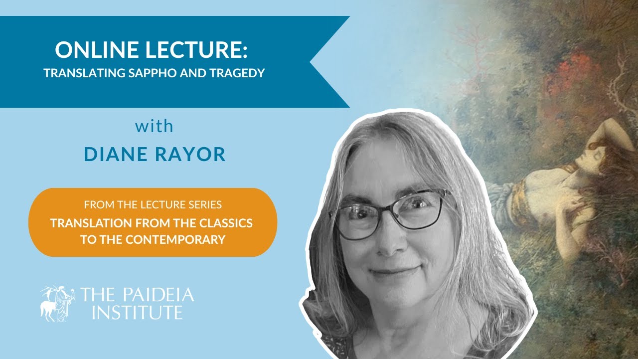 Diane Rayor | Translating Sappho and Tragedy