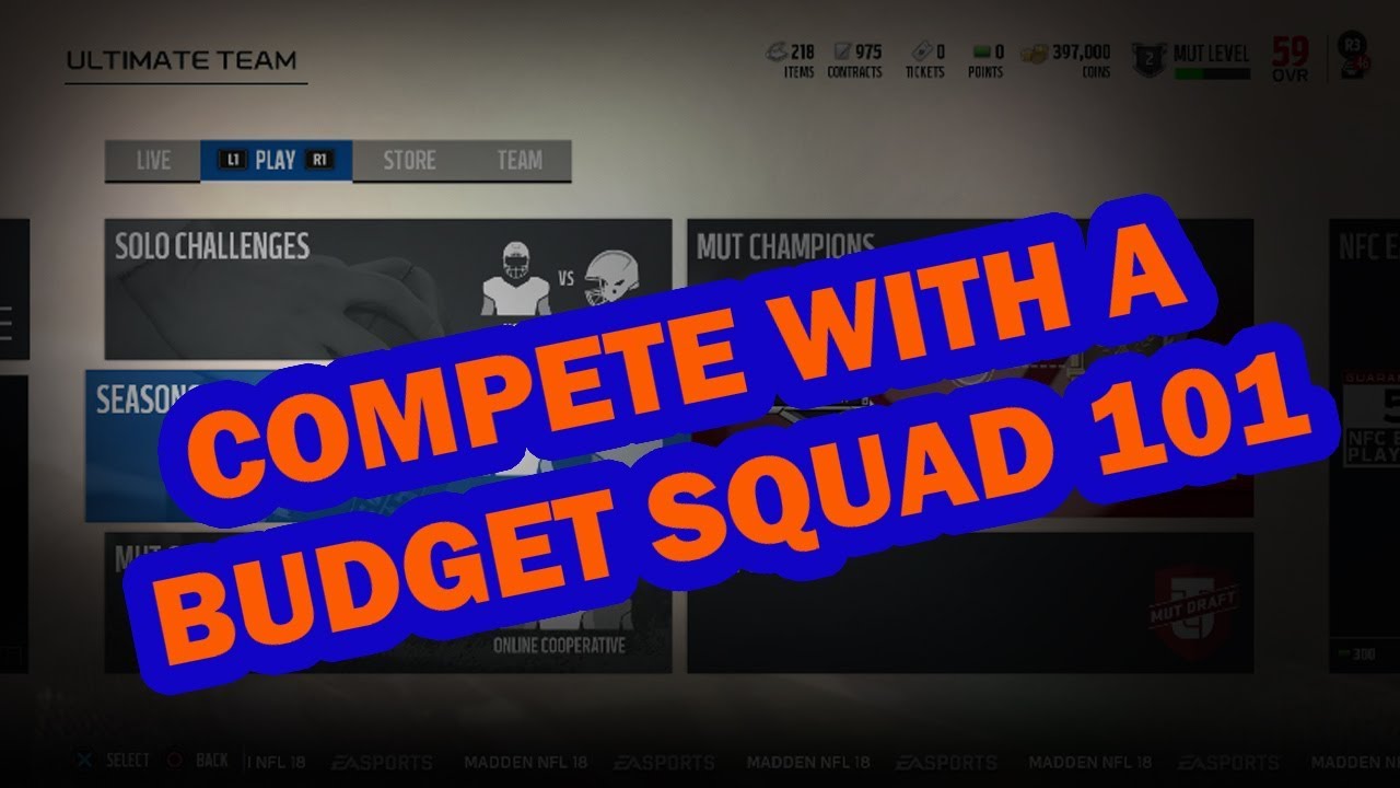 Madden 18 Budget Mut 101 Compete with little Money