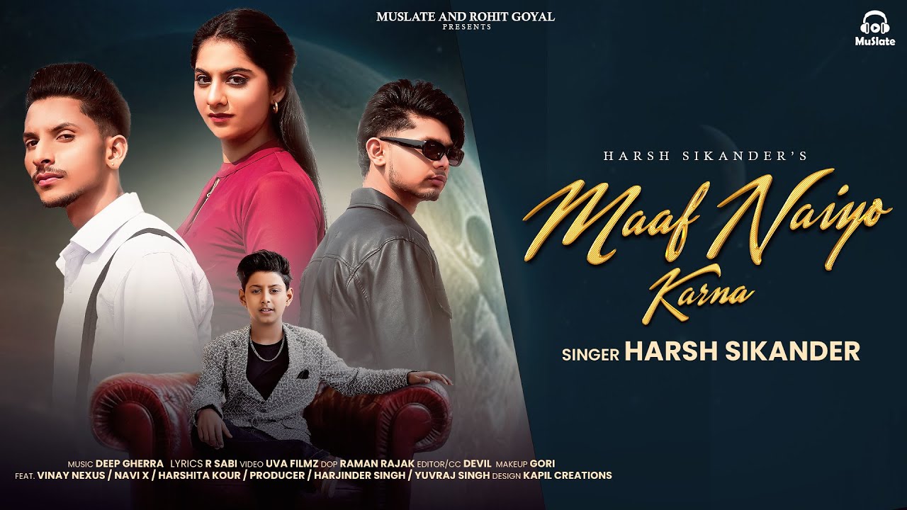MAAF NAIYO KARNA (Official Video) | Harsh Sikander | R Sabi | Latest Punjabi Songs 2025 | MuSlate