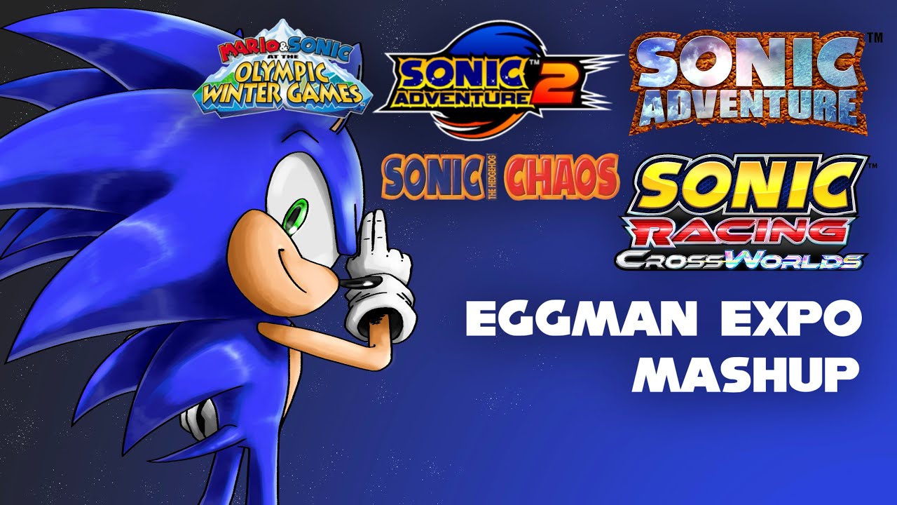 Eggman Expo Mashup