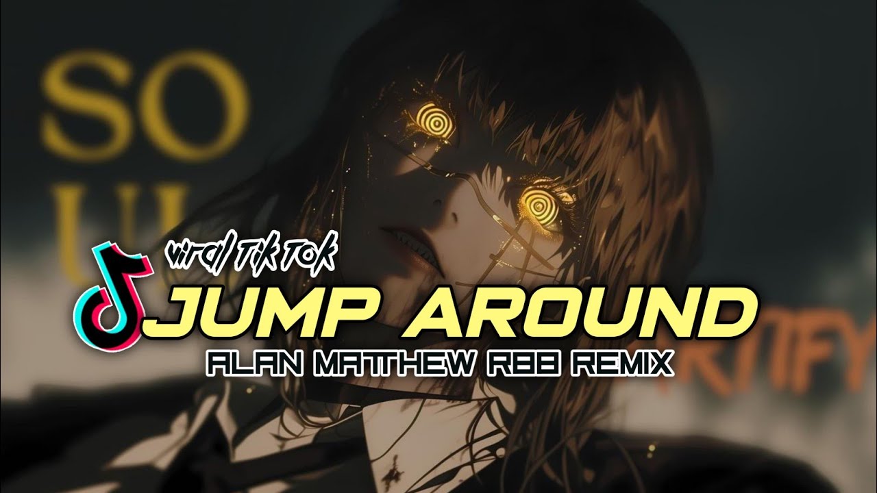JUMP AROUND (Alan Matthew) - RBB PRIDE