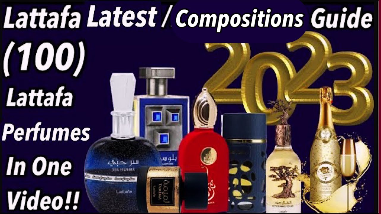 Lattafa Perfume Guide | 100 Lattafa Perfume Releases | My Perfume Collection