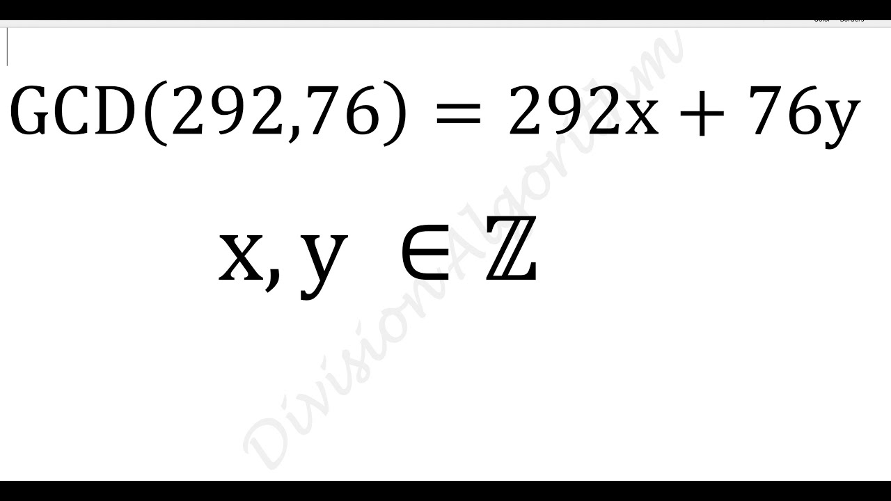 Use back substitution from division algorithm to write GCD of 292 and 76 as linear combination