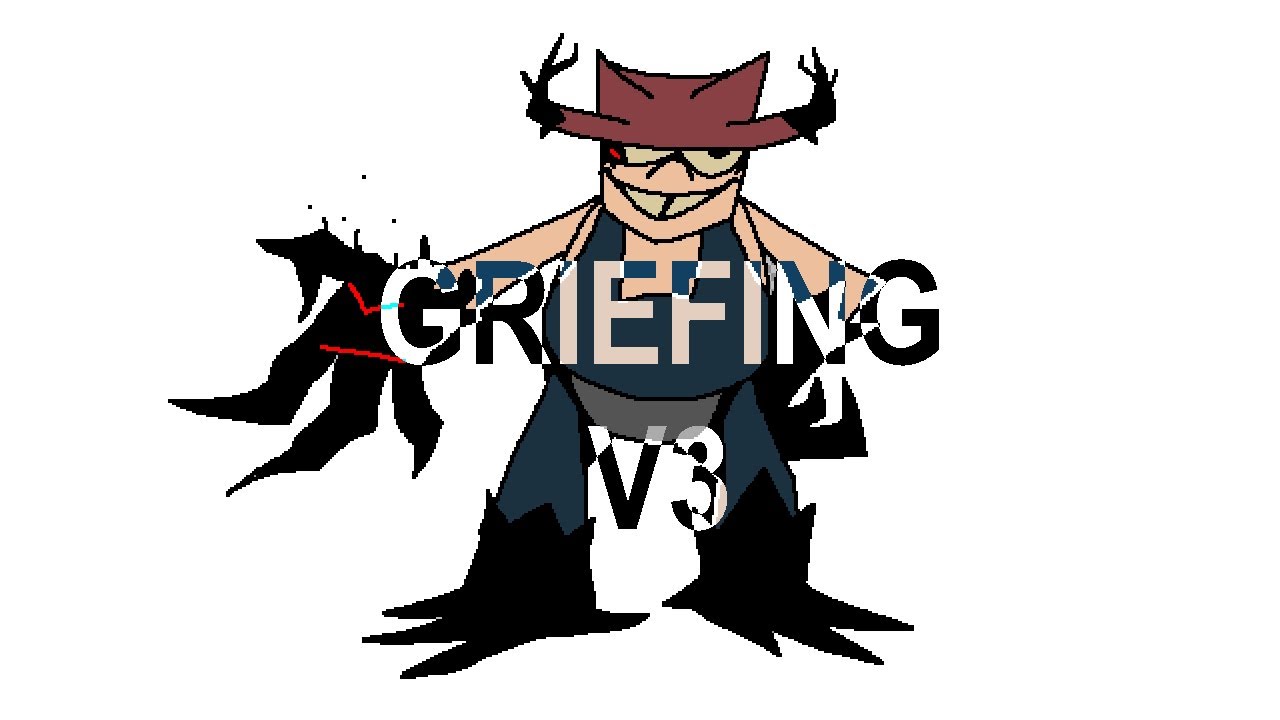 [SCRAPPED] GRIEFING V3 | (CRIMSON CHRONICLES OST)