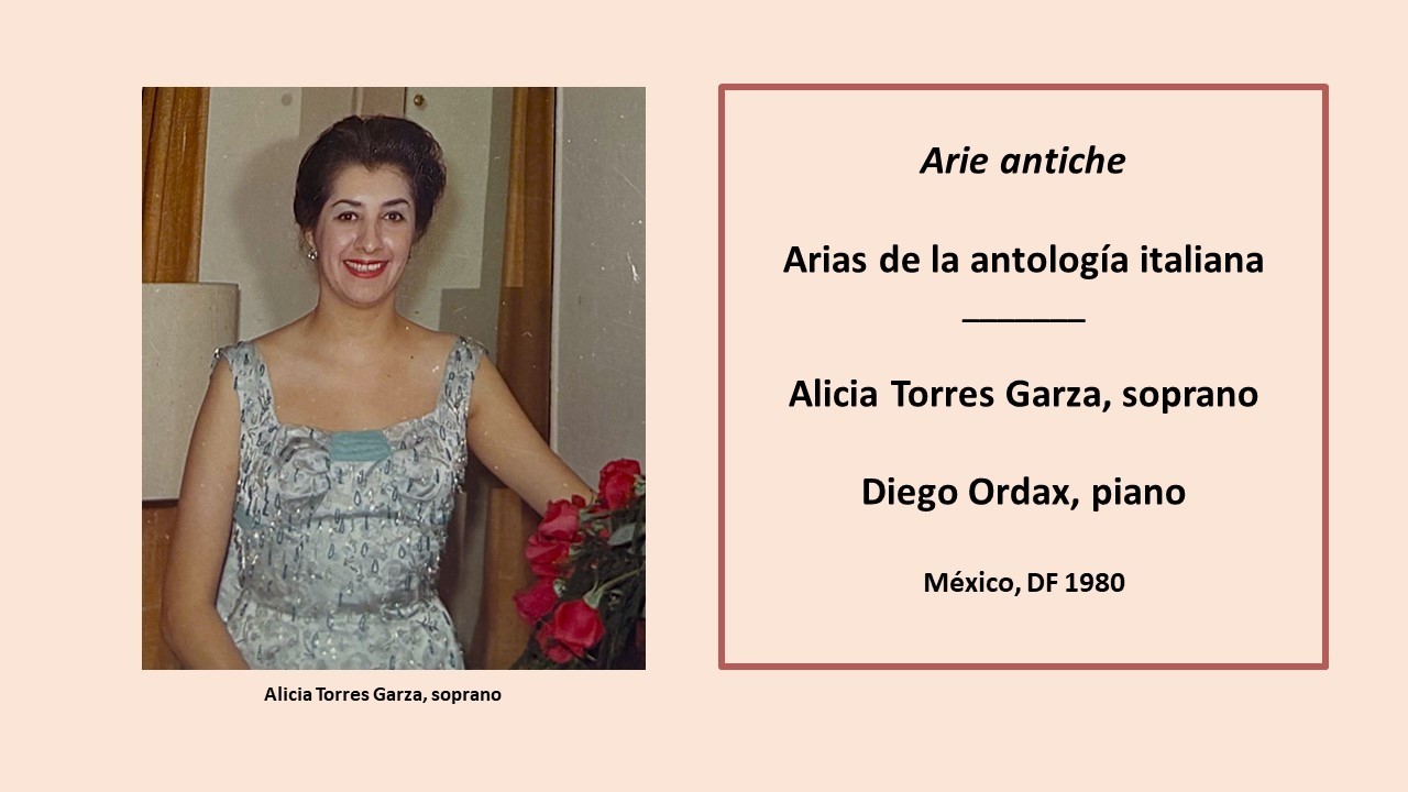 Alicia Torres Garza, soprano - 