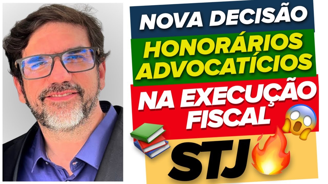 🔴😱 IMPORTANTE: ÚLTIMA DECISÃO DO STJ SOBRE EXECUÇÃO FISCAL E HONORÁRIOS DE ADVOGADO - TEMA 1229🔴