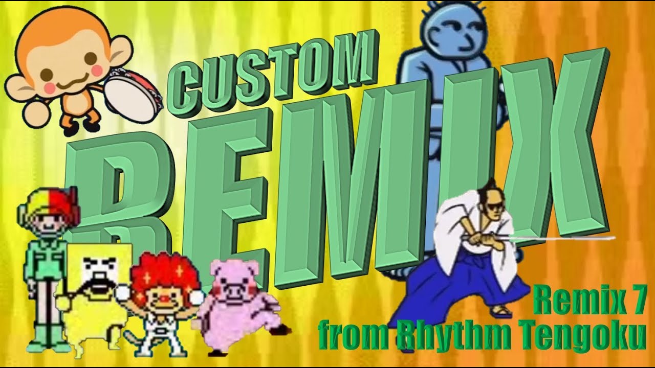 RHF (Custom Remix)- Remix 7 (from Rhythm Tengoku)