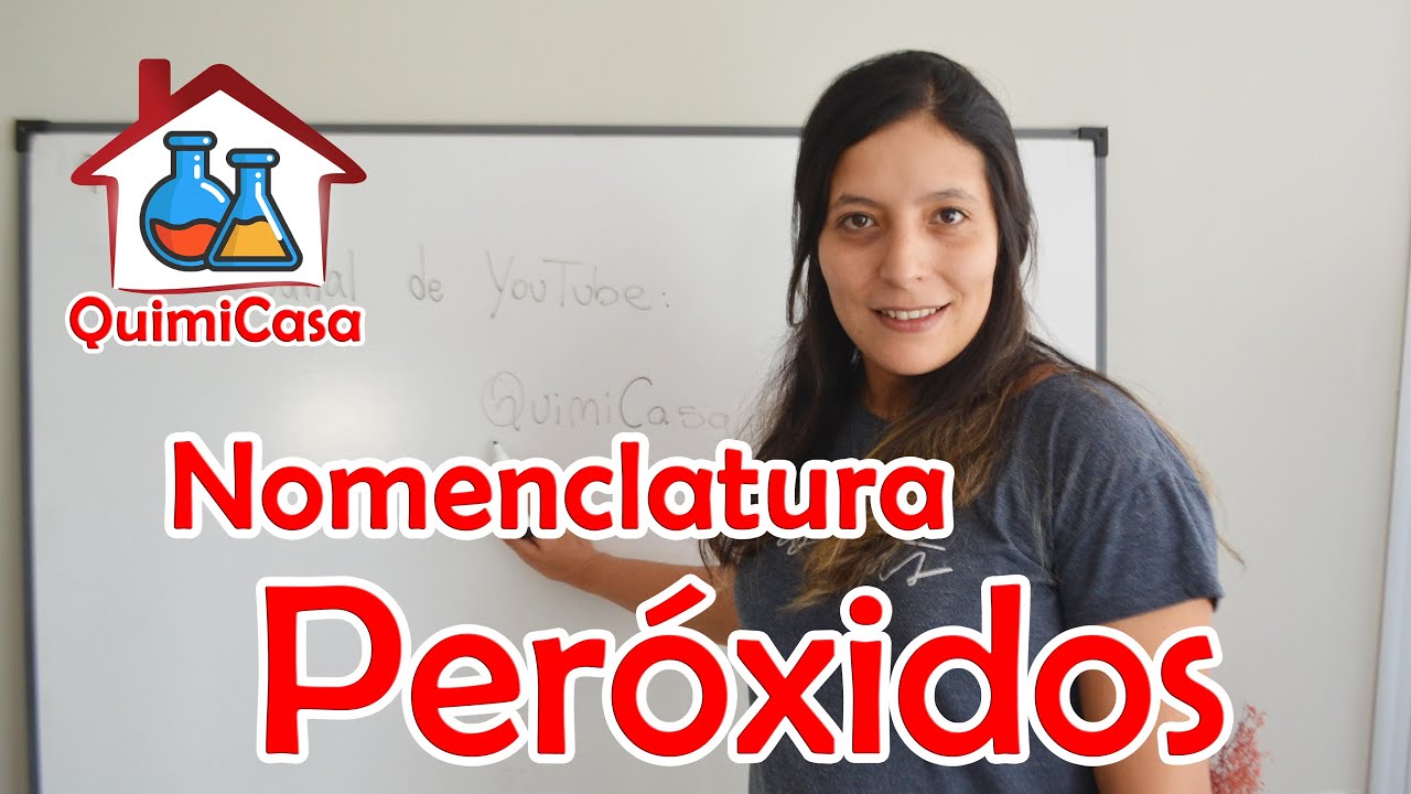 PERÓXIDOS: Nomenclatura y formulación (Tradicional, Sistemática y Stock) - Lic. Yésica Castillo