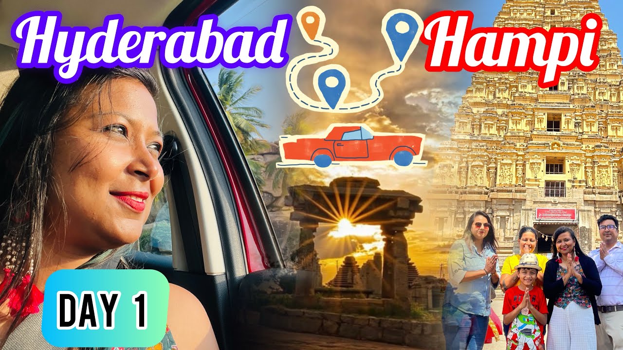 Hampi Tour| Day 1| Hyderabad to Hampi by CAR 🚙| Kishkinda Resort