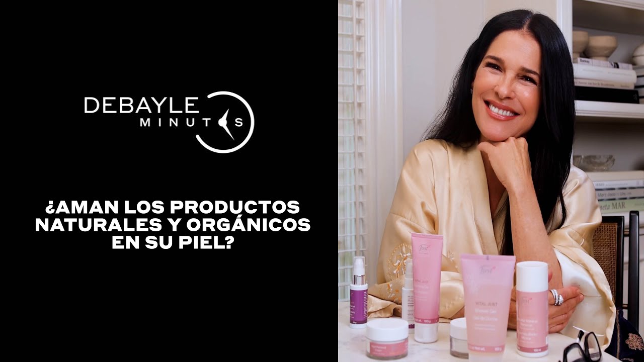 &iquest;Aman los productos naturales y org&aacute;nicos en su piel? | Martha Debayle