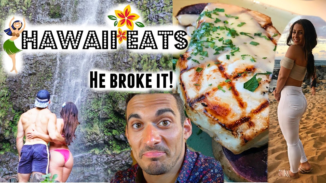 What We Ate In Hawaii // HE BROKE IT!!