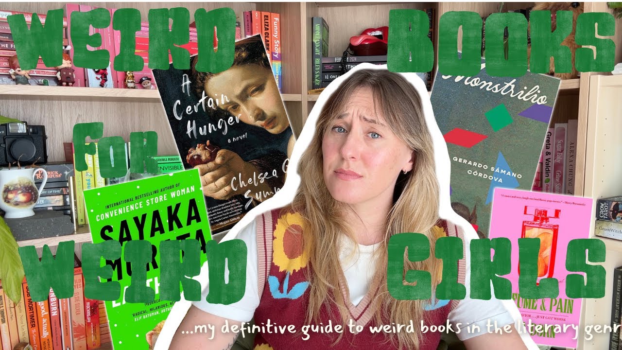 weird books for weird girls | strange literary book recommendations
