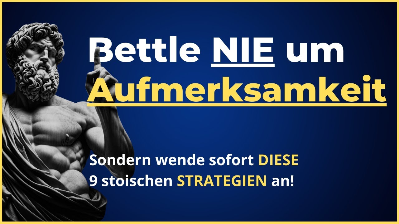 Mehr Wertschätzung mit diesen 9 stoischen Strategien | Stoizismus & stoische Weisheiten