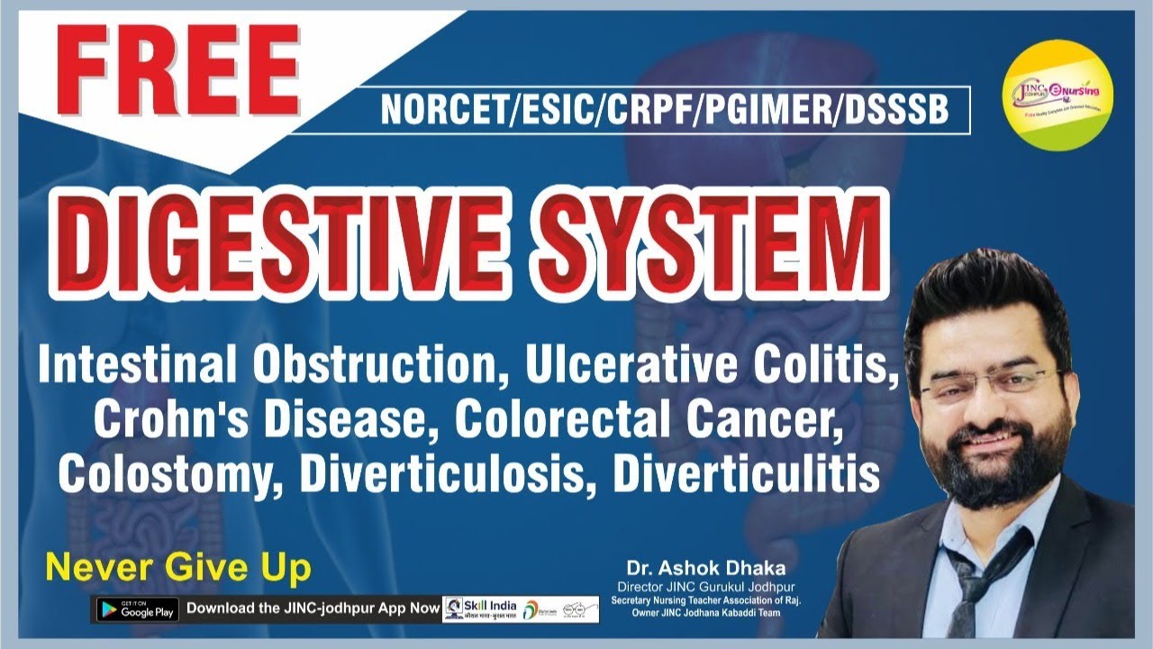 DIGESTIVE SYSTEM  PART-4 (INTESTINAL OBSTRUCTION, ULCERATIVE COLITIS, CROHN'S DISEASE)
