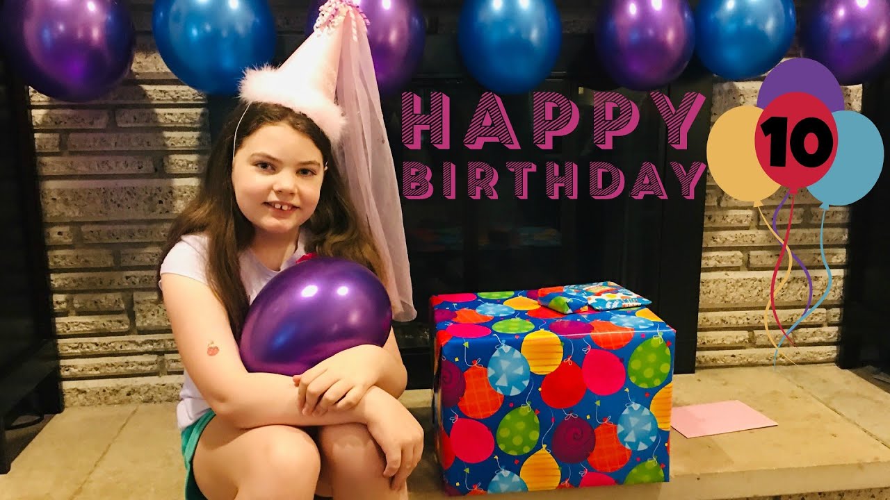 HAPPY 10TH BIRTHDAY EMMA | KIDS LIFE 365 | 5.14.20