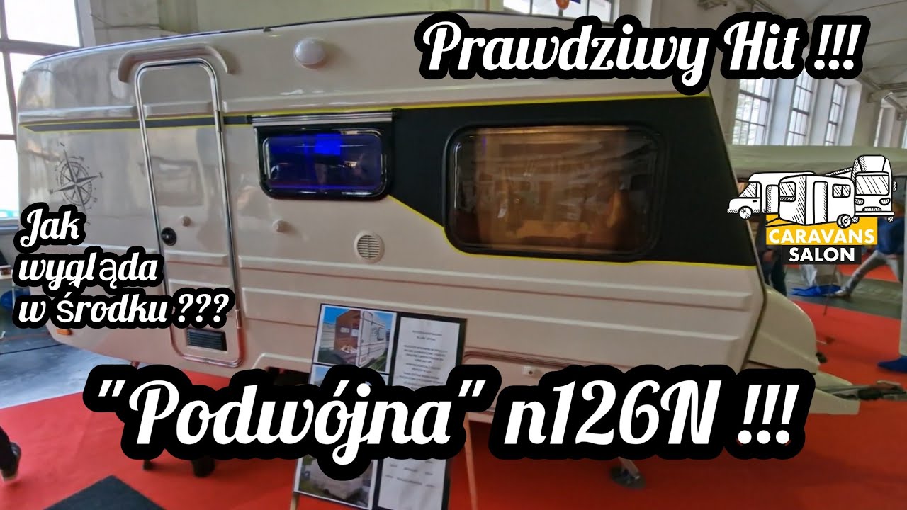 #118 Prawdziwy Hit ! Podw&oacute;jna ENKA na Caravans Salon Poznań ! Niezwykła n126N Jak Wygląda w Środku ?