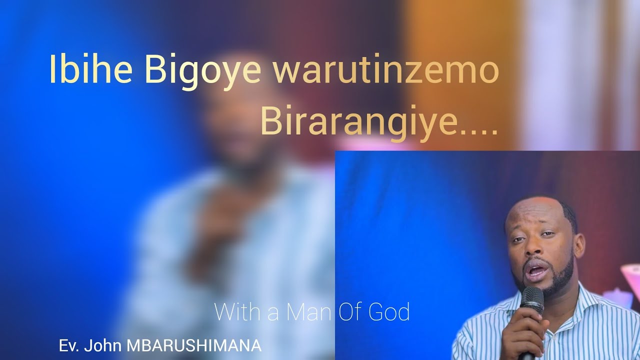 Ibihe Bigoye warutinzemo Birarangiye with Ev John MBARUSHIMANA #0788666419 