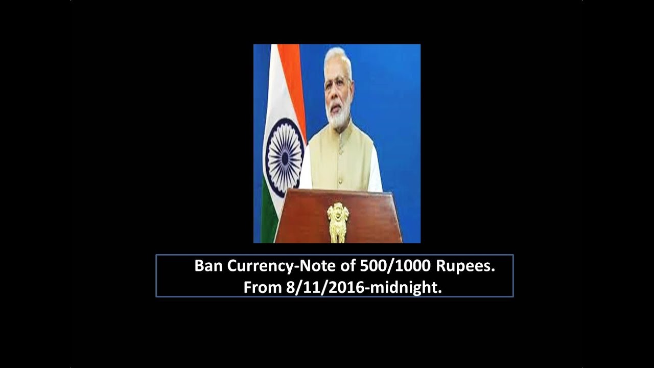 Ban Currency 500/1000 Rupees note.