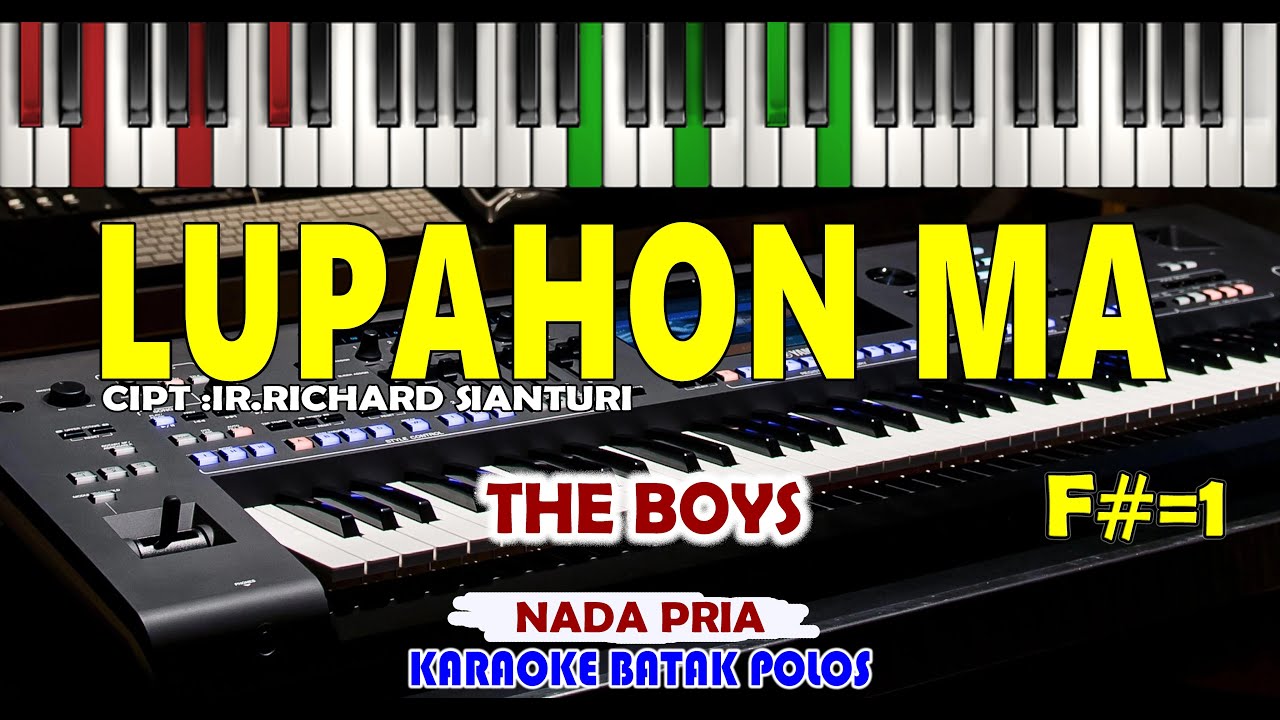 KARAOKE LUPAHON MA The BOYS-Tinggal Ma Ho Borhat Ma Au LIRIK-NADA PRIA RENDAH|Live Keybrd HD