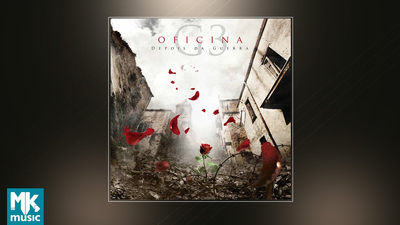 💿 Oficina G3 - Depois da Guerra (CD COMPLETO)
