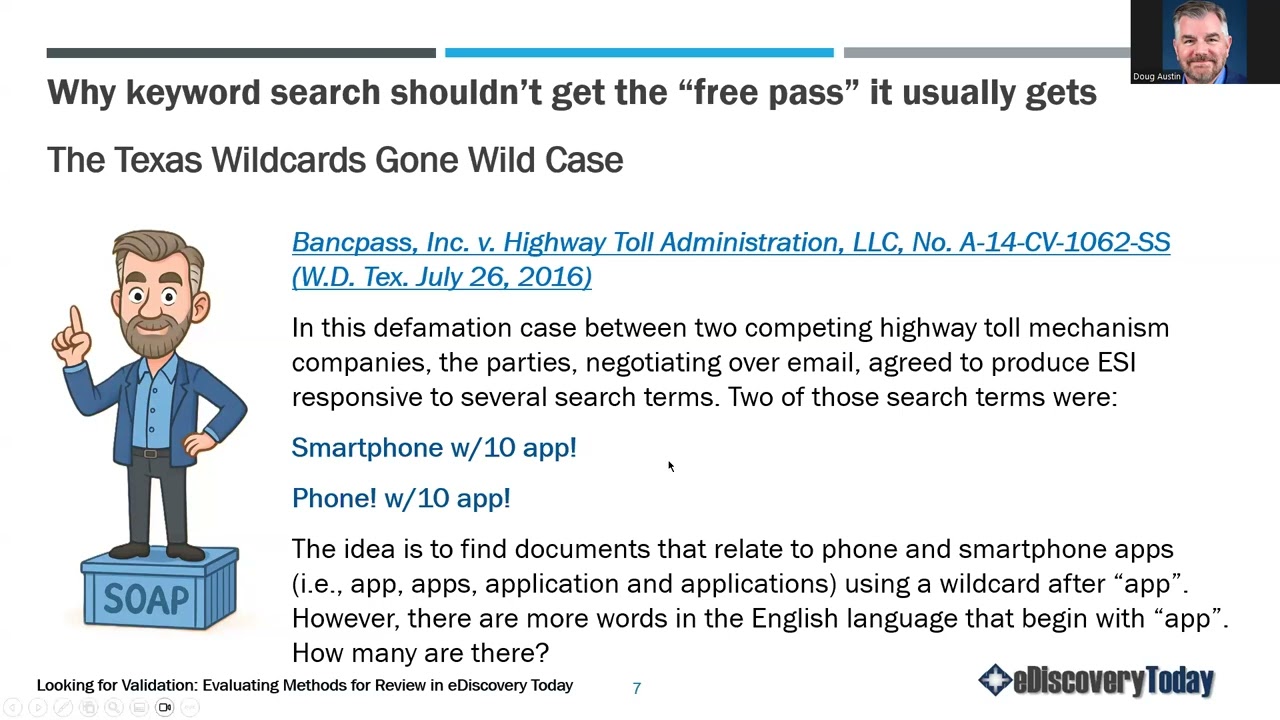 Looking for Validation: Evaluating Methods for Review in eDiscovery Today