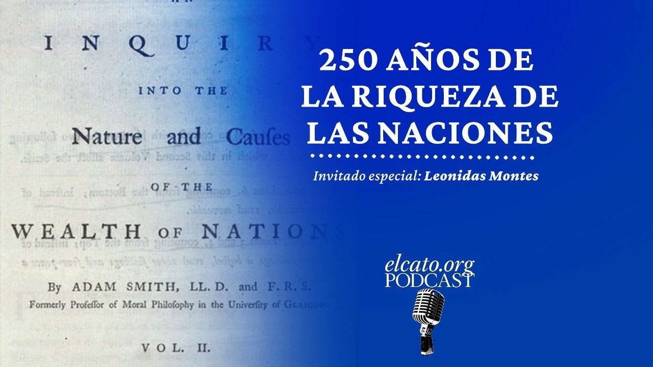 250 años de La riqueza de las naciones