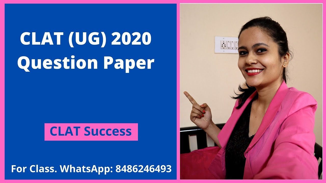 CLAT UG 2020 Question Paper and Answer Key   2020 CLAT new pattern Question Paper for NLU Entrance